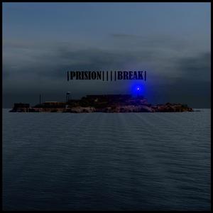Prision Break (feat. Looking Through My Eyes)