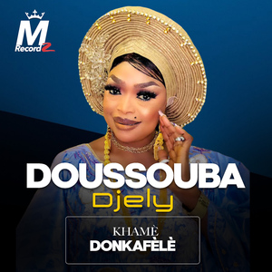 Khamè Donkafèlè