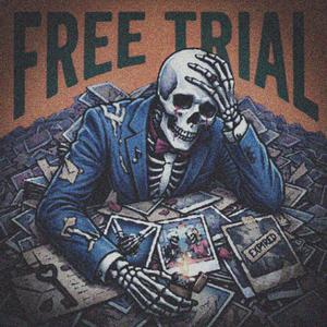 Free Trial (feat. Graphene)