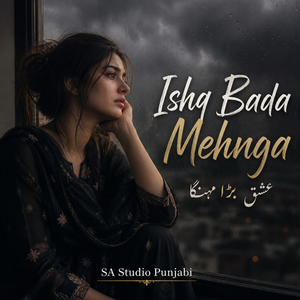 Ishq Bada Mehnga