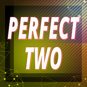 Perfect Two (A Tribute to Auburn)