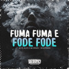 DJ Cleitinho - Fuma Fuma e Fode Fode
