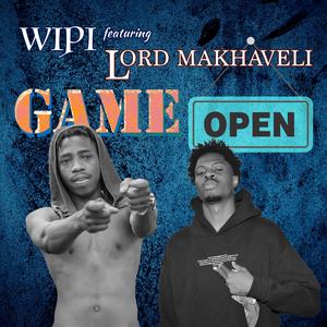 GAME OPEN (feat. Lord Makhaveli)