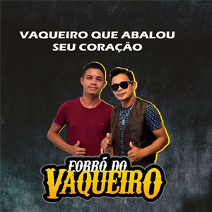 VAQUEIRO QUE ABALOU SEU CORAÇÃO