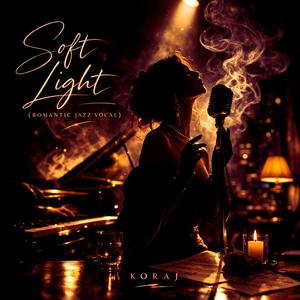 Softly Said (Romantic Jazz Vocal)