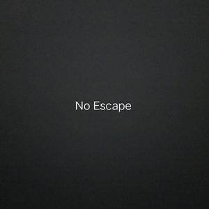 NO Escape （重制版）