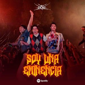 SOY UNA EMINENCIA-DJ REY GALAVIZ
