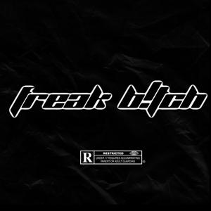 Freak B!tch