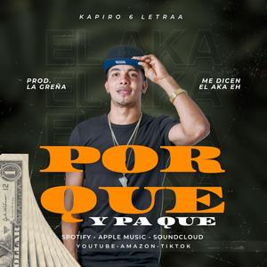Por que y Paque