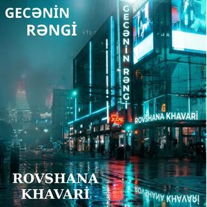 Gecənin Rəngi