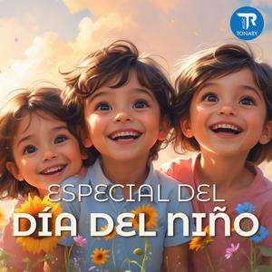 ¡A bailar (Canción del Día del Niño)