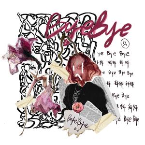 拜拜 Bye Bye