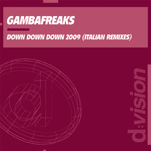 Down Down Down 2009 (Gambafreaks Vs Holly Orange Mix)