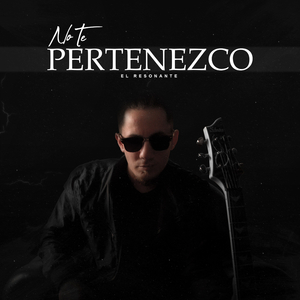 No Te Pertenezco