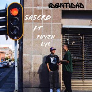 IDENTIDAD (feat. Phyzh Eye)