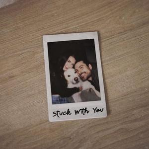 Stuck With You