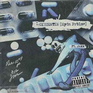 OxyContin (feat. Jaxx)