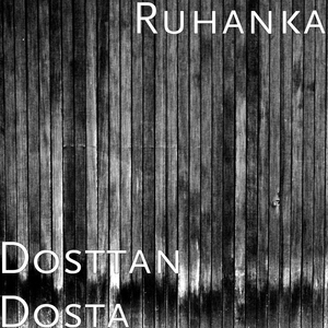 Dosttan Dosta