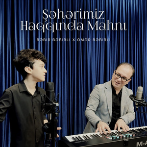 Şəhərimiz Haqqında Mahnı