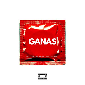 Ganas
