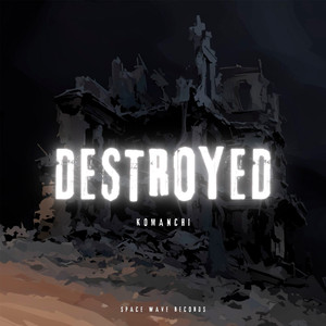 Destroyed (Extented Mix)
