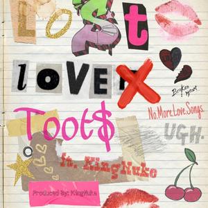 Lost Love (feat. King Nuke)