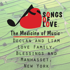 Declan and Liam Love Family, Blessings and Manhasset, New York