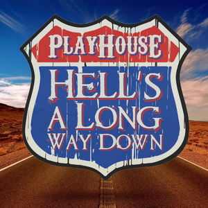 Hell's A Long Way Down