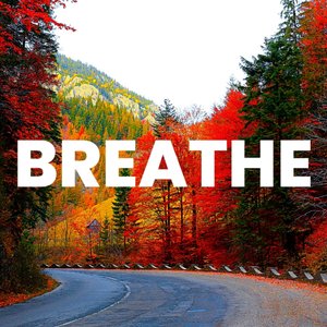 Breathe