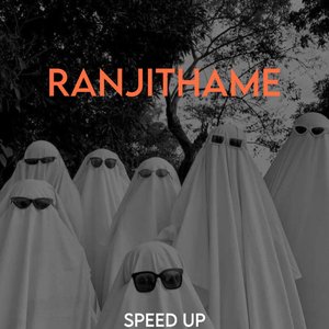 Ranjithame - speed up