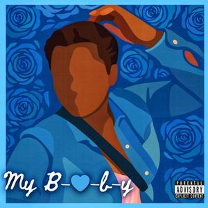 My B-A-B-Y