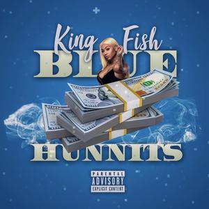 Blue Hunnits