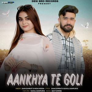 Aankhya Te Goli