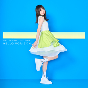 クリスタライズ(Inori Minase LIVE TOUR 2021 HELLO HORIZON)