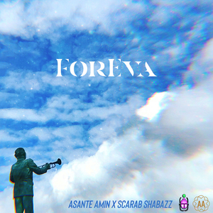 ForEva (feat. Scarab Shabazz)