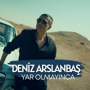 Yar Olmayınca