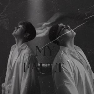 MY FAULT (feat. BILLY100)