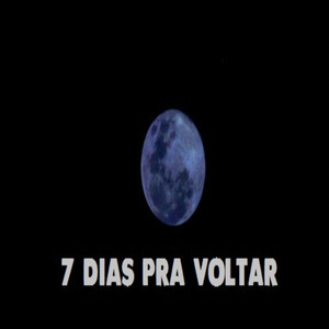 7 Dias pra Voltar