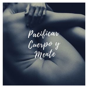 Canción de Relajación Mental y Corporal