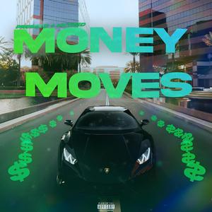 Money Moves (feat. Pressed)