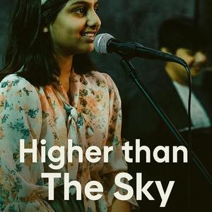 Higher Than The Sky (feat. Gargi Jha)
