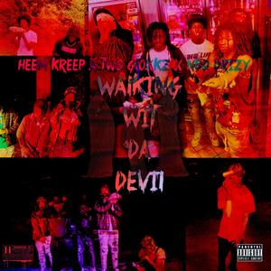 Walking Wit Da Devil