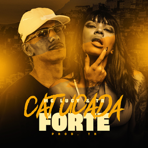 Catucada Forte