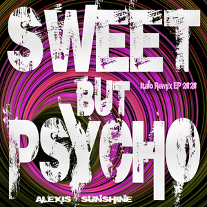 Sweet But Psycho (Iker Sadaba Italo Remix)