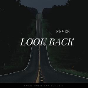 Never Look Back. Festival Edit