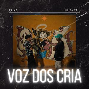 Voz dos Cria (feat. GU DA VR)
