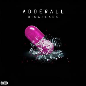 ADDERALL (feat. aogiri9k, iitami, horii, Nikell, pabloxan & disafears)