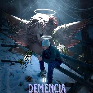 DEMENCIA (Sadboyzcumbia)