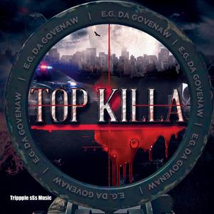 Top Killa