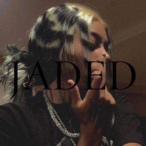 JADED
